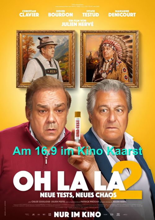 Kino Kaarst: Oh la la 2 – Neue Tests, Neues Chaos