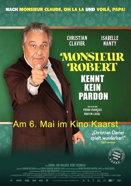 Monsieur Robert kennt kein Pardon