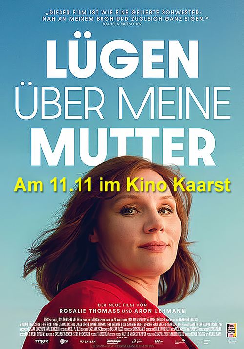 Kino Kaarst: Lügen über meine Mutter