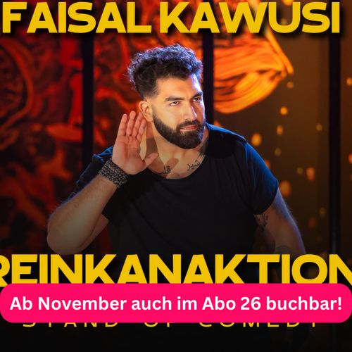 Faisal Kawusi - Reinkanaktion