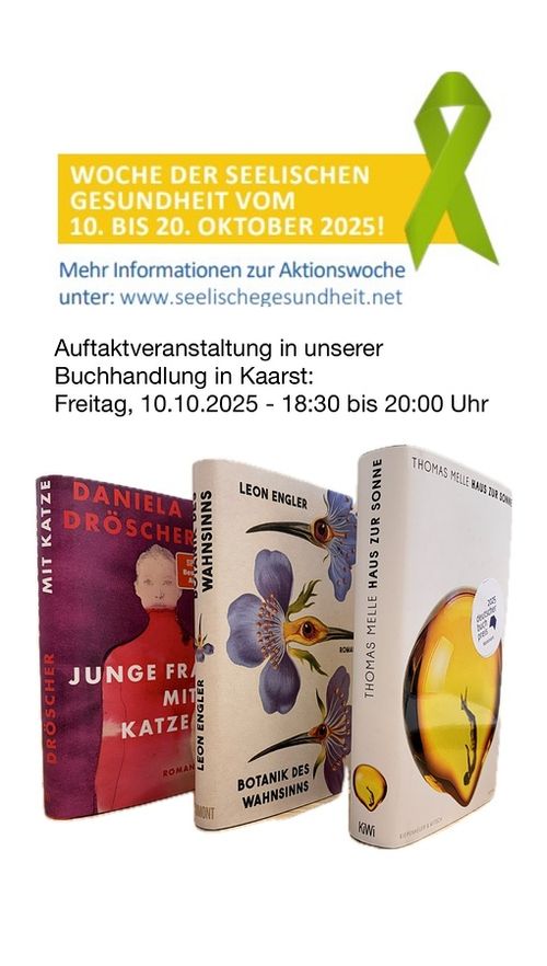 „Unsichtbares sichtbar machen – Seelische Gesundheit im Spiegel der Literatur“