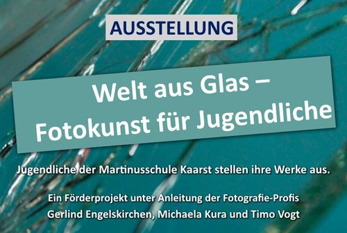 Welt aus Glas – Ein Kunstprojekt für Jugendliche