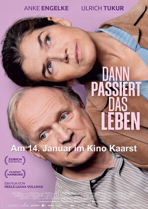 Kino Kaarst: Dann passiert das Leben